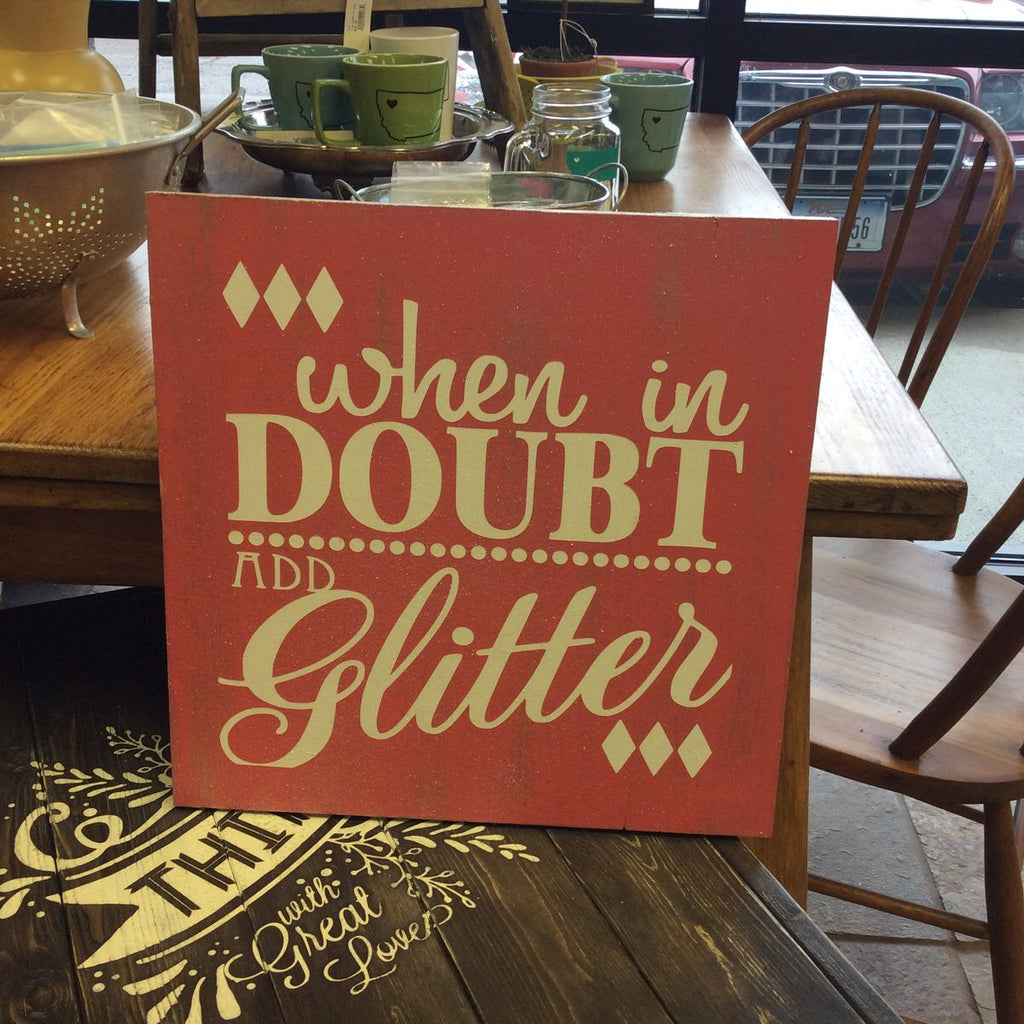 When in doubt add glitter