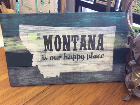 Montana is our happy place